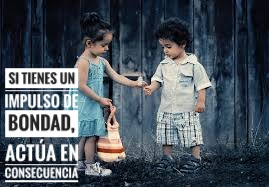 Las Mejores Frases De Bondad Para Un Mundo Mejor